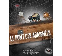 Le Pont des Araignées