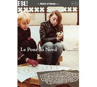LE PONT DU NORD (Masters of Cinema) (DVD) [Reino Unido]
