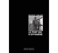 Le pont qui s'effondre