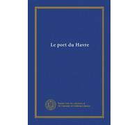 Le port du Havre