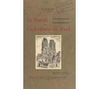 Le Portail Lachèvement Les Blessures De La Cathédrale De Toul (ebook)