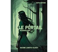 Le Portail: Résurrection