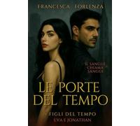Le Porte del Tempo (I Figli del Tempo)