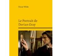 Le Portrait De Dorian Gray (ebook)