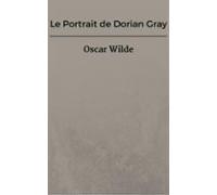 Le Portrait De Dorian Gray (ebook)