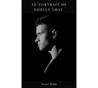 Le Portrait De Dorian Gray (ebook)