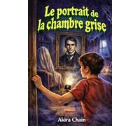 Le portrait de la chambre grise
