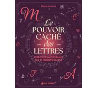 Le pouvoir caché des lettres (Guide éso)