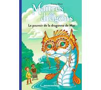 Le pouvoir de la dragonne de Mer