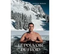 Le Pouvoir du froid