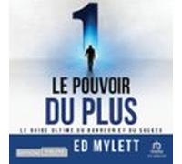 Le Pouvoir Du Plus (audiolibro)