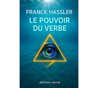 LE POUVOIR DU VERBE