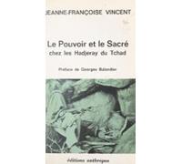 Le Pouvoir Et Le Sacré Chez Les Hadjeray Du Tchad (ebook)