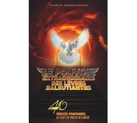 LE POUVOIR EXTRAORDINAIRE DES LEVRES BALBUTIANTES: 40 VERITES PROFONDES AU SUJET DU PARLER EN LANGUE