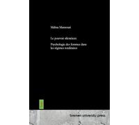 Le pouvoir silencieux: Psychologie des femmes dans les régimes totalitaires
