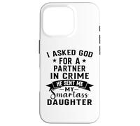 Le pregunté a Dios Socio en el Crimen Que me envió a mi Hija Inteligente Carcasa para iPhone 16 Pro