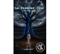 Le Premier Jour ( de la fin du monde)