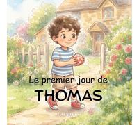 Le premier jour de Thomas