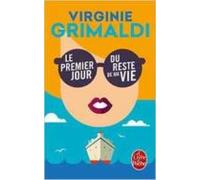 le premier jour du reste de ma vie