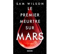 Le Premier Meurtre sur Mars