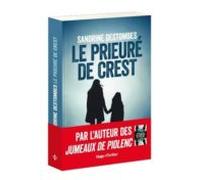 Le Prieuré De Crest