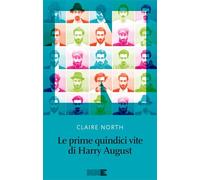 Le prime quindici vite di Harry August (La stagione)