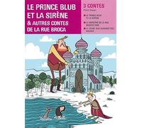 Le prince blub et la sirène, et autres contes de la rue Broca: CE2