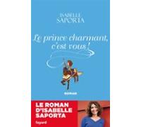 Le Prince Charmant Cest Vous ! (ebook)