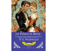 Le Prince et Betty French Version of The Prince and Betty