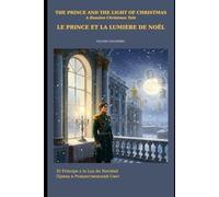 Le Prince et la Lumière de Noël: Conte de Noël russe (Contes de Noël, Christmas Tales, Cuentos de Navidad)