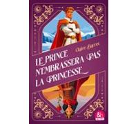 Le Prince Nembrassera Pas La Princesse (ebook)