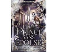 Le Prince Sans Épouse (ebook)