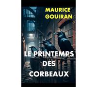 LE PRINTEMPS DES CORBEAUX