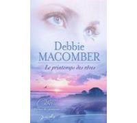 Le Printemps Des Rêves (ebook)