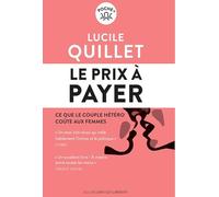 Le prix à payer: Ce que le couple hétéro coûte aux femmes