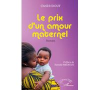 Le prix d’un amour maternel