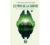 Le prix de la survie (Que toujours se dresse l'étendard)