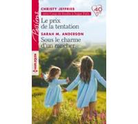 Le Prix De La Tentation - Sous Le Charme Dun Rancher (ebook)