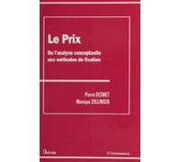 Le Prix : De Lanalyse Conceptuelle Aux Méthodes De Fixation (ebook)