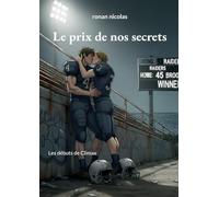 Le prix de nos secrets: Les débuts de Climax: 1
