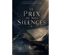 Le prix de nos silences