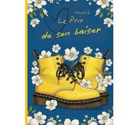 Le Prix de son baiser