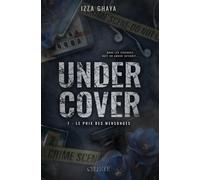 Le prix des mensonges: Tome 1, Le prix des mensonges