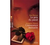 Le Prix Du Passé - Linnocence Menacée (harlequin Black Rose) (ebook)
