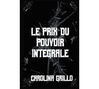 Le prix du pouvoir intégrale ( Romance sombre)