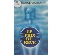 Le Prix Du Rêve (ebook)