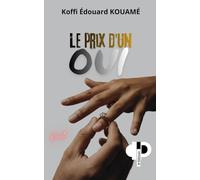 Le prix d'un oui