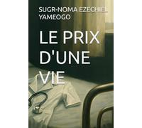 LE PRIX D'UNE VIE
