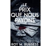 Le Prix que nous payons