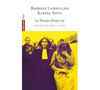 Le procès d’une vie: Gisèle, Marie-Claire, Michèle… et les autres: 1586